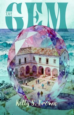 The Gem (eBook, ePUB) - Brown, Kelly S.
