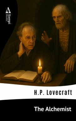 The Alchemist (eBook, ePUB) - Lovecraft, H. P.