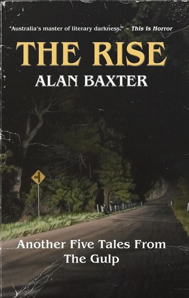 The Rise (Tales From The Gulp, #3) (eBook, ePUB)