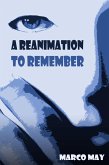 A Reanimation to Remember (eBook, ePUB)