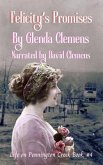 Felicity's Promises (eBook, ePUB)