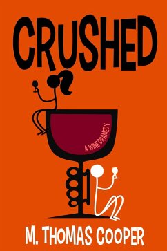 Crushed (eBook, ePUB) - Cooper, M. Thomas