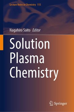 Solution Plasma Chemistry (eBook, PDF)
