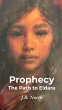 Prophecy The Path to Eldara (eBook,... - Bild 1