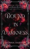 Bound in Darkness (eBook, ePUB)