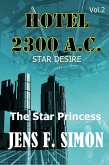 The Star Princess (Hotel 2300 A.C.2) (eBook, ePUB)