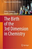 The Birth of the 3rd Dimension in Chemistry (eBook, PDF)