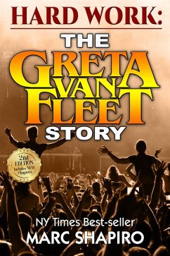 Cover Hard Work: The Greta Van Fleet Story (eBook, ePUB)