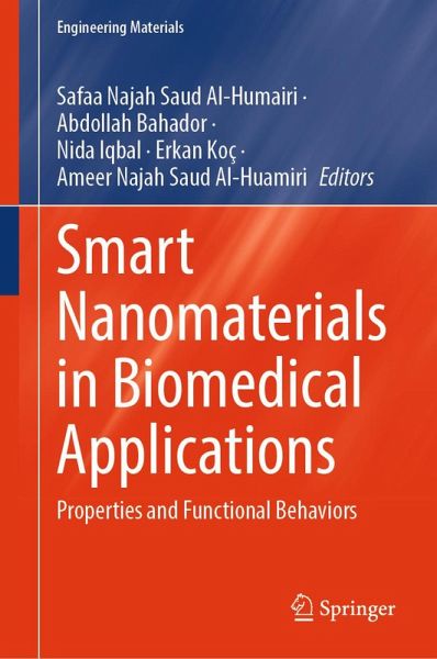 Smart Nanomaterials in Biomedical Applications (eBook, PDF) Smart Nanomaterials in Biomedical Applications (eBook, PDF)