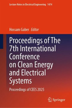 Proceedings of The 7th International Conference on Clean Energy and Electrical Systems (eBook, PDF)