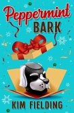 Peppermint Bark (eBook, ePUB) Peppermint Bark (eBook, ePUB)