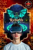 Rebirth (Reincarnated as a Dragon Sovereign, #2) (eBook, ePUB)