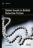 Stolen Goods in British Detective Fiction (eBook, PDF)