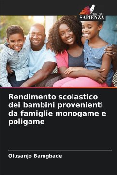 Cover Rendimento scolastico dei bambini provenienti da famiglie monogame e poligame