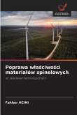 Poprawa w¿a¿ciwo¿ci materia¿ów spinelowych Poprawa w¿a¿ciwo¿ci materia¿ów spinelowych