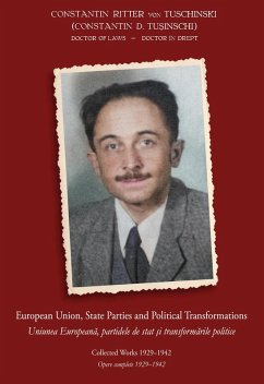 Cover European Union, State Parties and Political Transformations - Collected Works 1929 - 1942