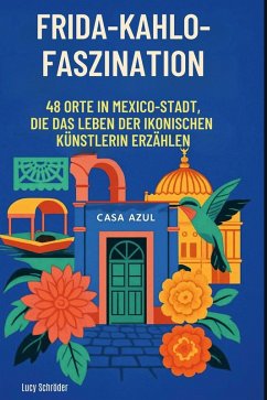 Frida-Kahlo-Faszination - Peters, Max