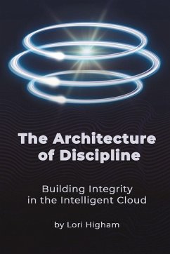 The Architecture of Discipline - Higham, Lori The Architecture of Discipline - Higham, Lori