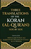 Three translations of the Koran (Al-Qur'an) side by side