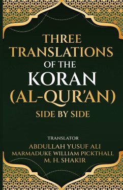 Cover Three translations of the Koran (Al-Qur'an) side by side