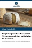 Entpilzung von Ras-Käse unter Verwendung einiger natürlicher Substanzen Entpilzung von Ras-Käse unter Verwendung einiger natürlicher Substanzen