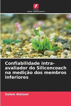 Confiabilidade intra-avaliador do Siliconcoach na medição dos membros inferiores - Alatawi, Salem