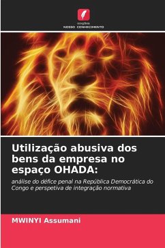 Cover Utilização abusiva dos bens da empresa no espaço OHADA: