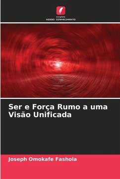 Cover Ser e Força Rumo a uma Visão Unificada