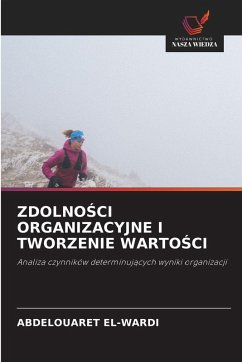Cover ZDOLNO¿CI ORGANIZACYJNE I TWORZENIE WARTO¿CI