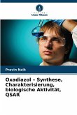 Oxadiazol - Synthese, Charakterisierung, biologische Aktivität, QSAR