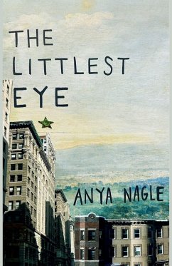 The Littlest Eye - Nagle, Anya