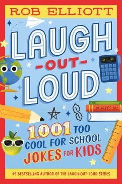 Cover Laugh-Out-Loud: 1,001 Too Cool for School Jokes