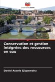 Conservation et gestion intégrées des ressources en eau
