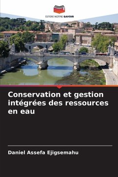 Conservation et gestion intégrées des ressources en eau - Assefa Ejigsemahu, Daniel