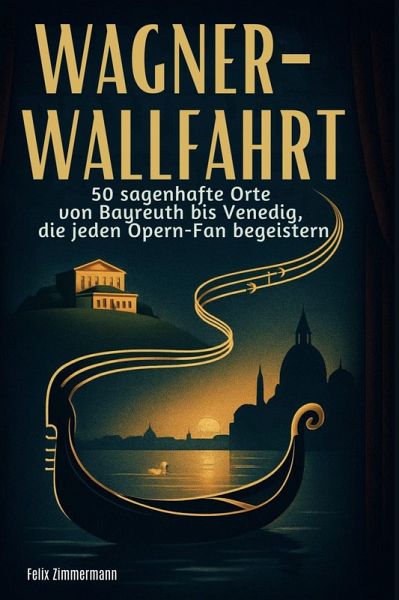 Wagner-Wallfahrt