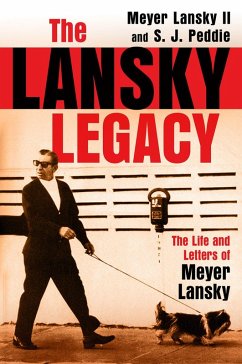 The Lansky Legacy - Lansky, Meyer; Peddie, S J