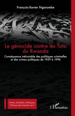 Cover Le génocide contre les Tutsi du Rwanda