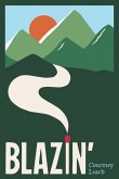 Blazin'