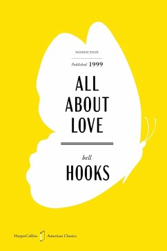 All about Love American Classics Edition - Hooks, Bell