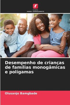 Cover Desempenho de crianças de famílias monogâmicas e polígamas