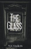 The Glass