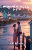 Hearts Of Willow Bay Vol 2