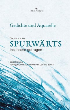 Cover Spurwärts - Lyrikband mit handgemalten Aquarellen