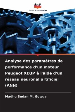 Cover Analyse des paramètres de performance d'un moteur Peugeot XD3P à l'aide d'un réseau neuronal artificiel (ANN)
