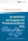 Arzneimittelversorgung von Privatversicherten 2025 (eBook, PDF)