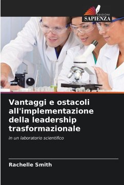 Cover Vantaggi e ostacoli all'implementazione della leadership trasformazionale