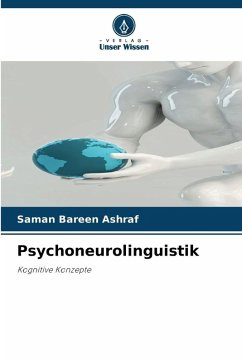 Psychoneurolinguistik - Ashraf, Saman Bareen