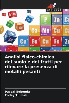 Analisi fisico-chimica del suolo e dei frutti per rilevare la presenza di metalli pesanti - Egbenda, Pascal;Thullah, Foday Analisi fisico-chimica del suolo e dei frutti per rilevare la presenza di metalli pesanti - Egbenda, Pascal;Thullah, Foday