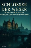 Schlösser der Weser Schlösser der Weser