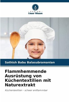 Cover Flammhemmende Ausrüstung von Küchentextilien mit Naturextrakt